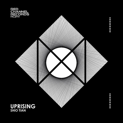 Shio Tian - Uprising [RC241]